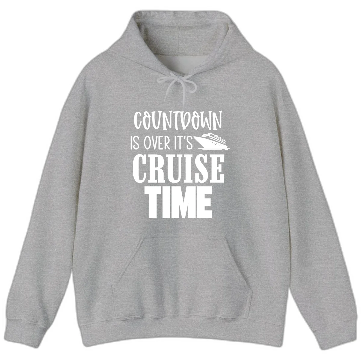 Countdown Is Over It's Cruise Time Hoodie in Sport Grey