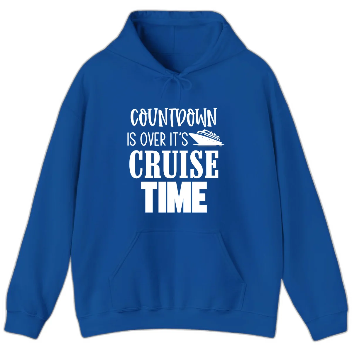 Countdown Is Over It's Cruise Time Hoodie in Royal
