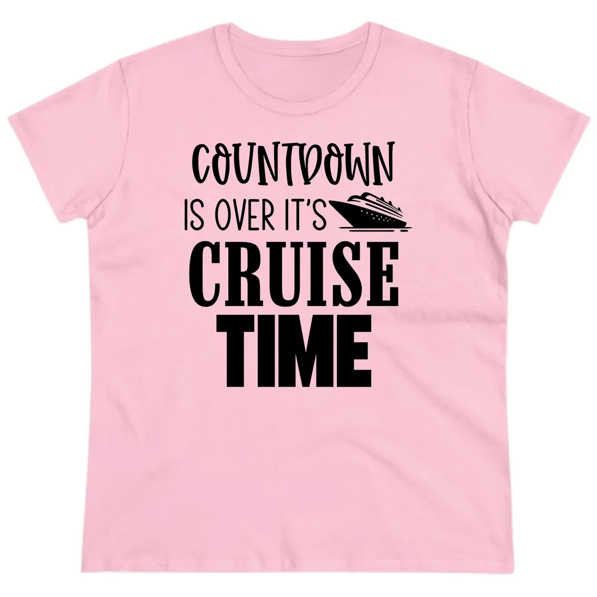 Countdown Is Over It's Cruise Time Ladies Tee in Light Pink