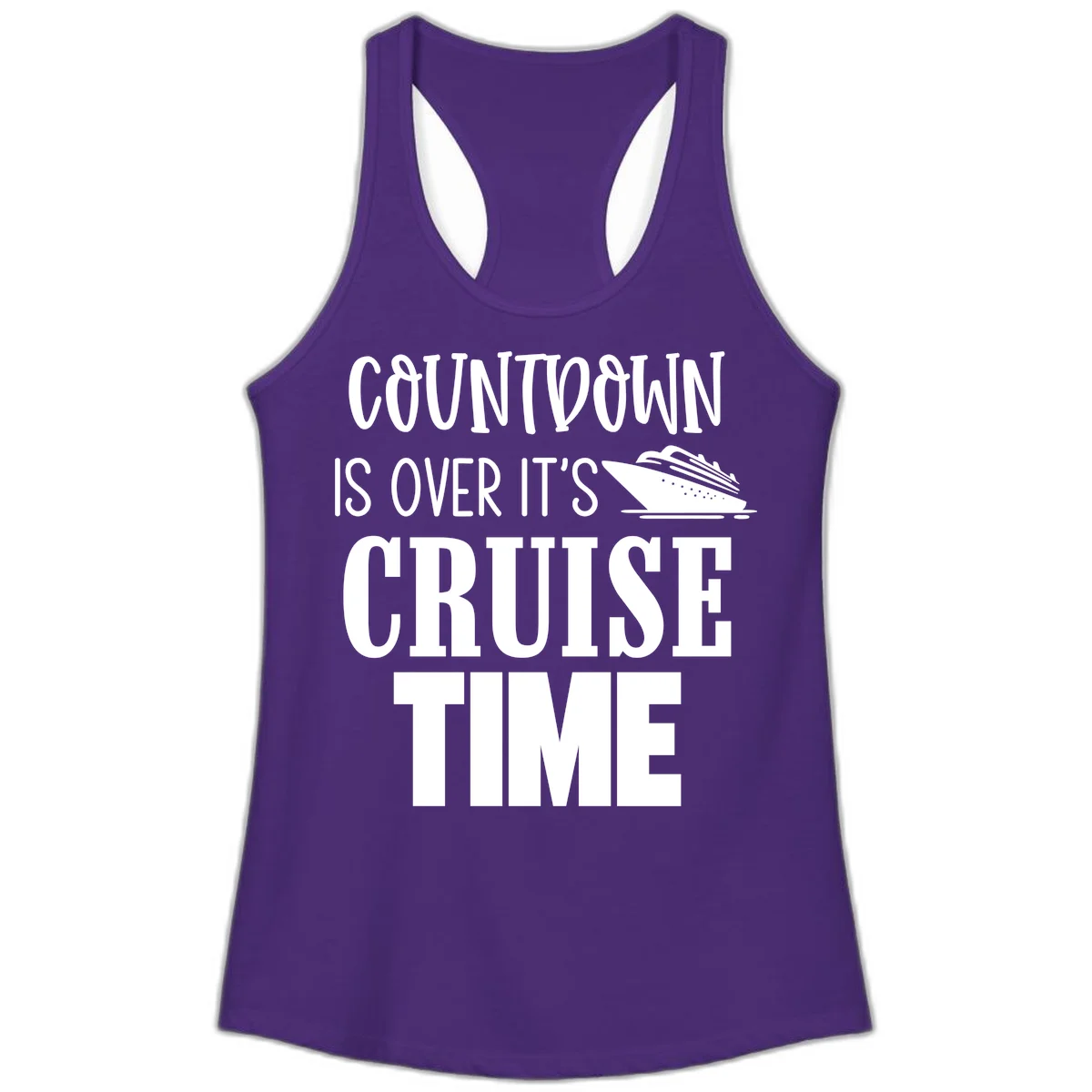 Countdown Is Over It's Cruise Time Ladies Tank in Solid Purple Rush