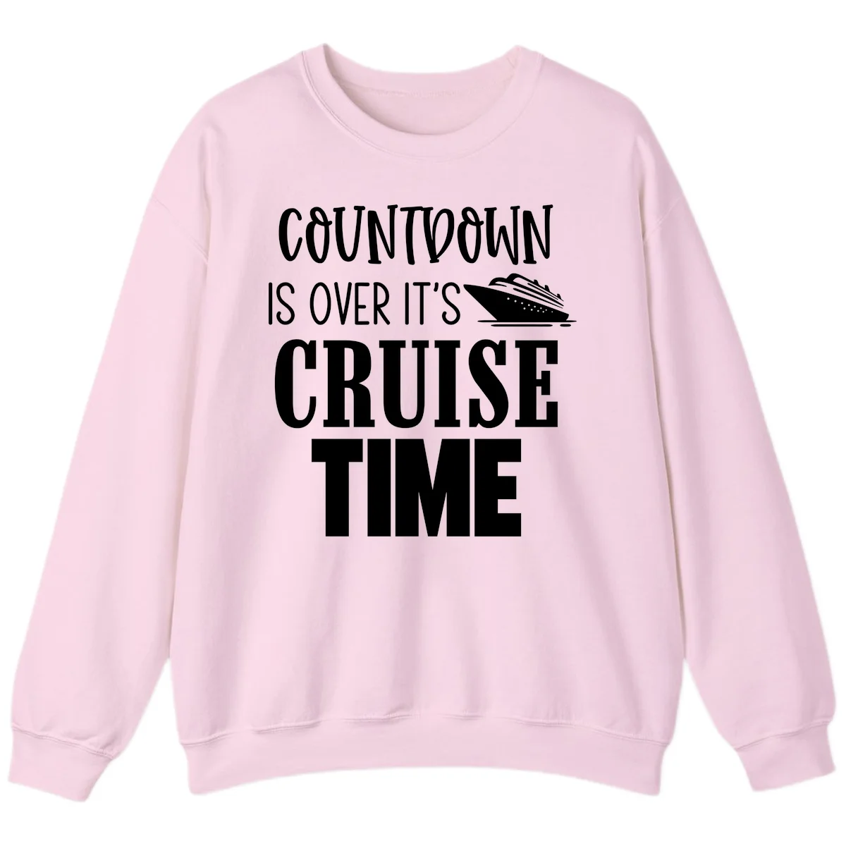 Countdown Is Over It's Cruise Time Sweatshirt in Light Pink