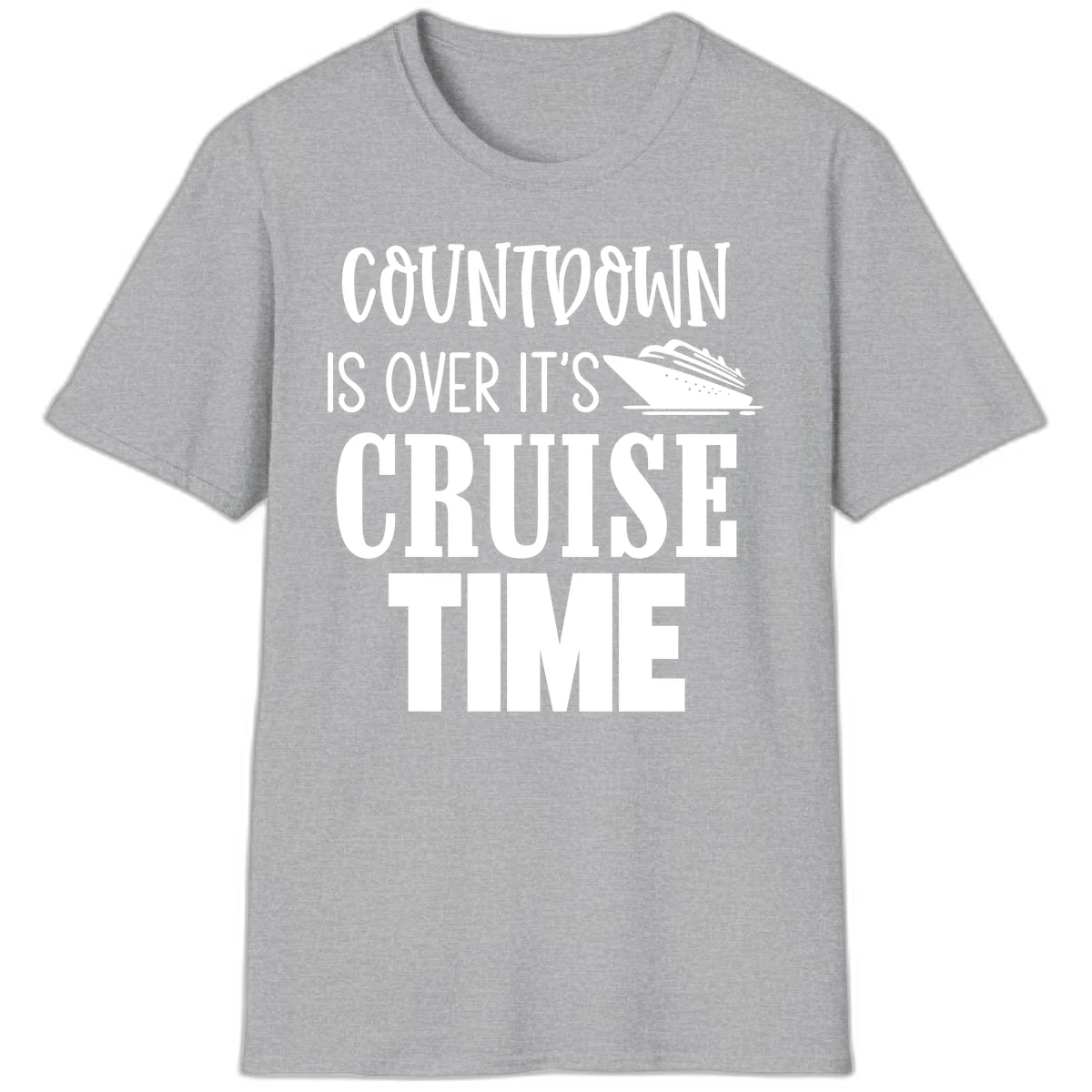 Countdown Is Over It's Cruise Time T-Shirt in Sport Grey