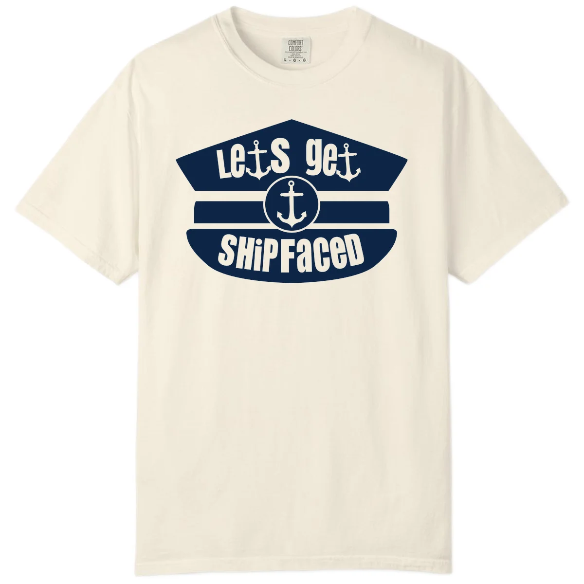Let's Get Shipfaced Comfort Color T-Shirt in Ivory