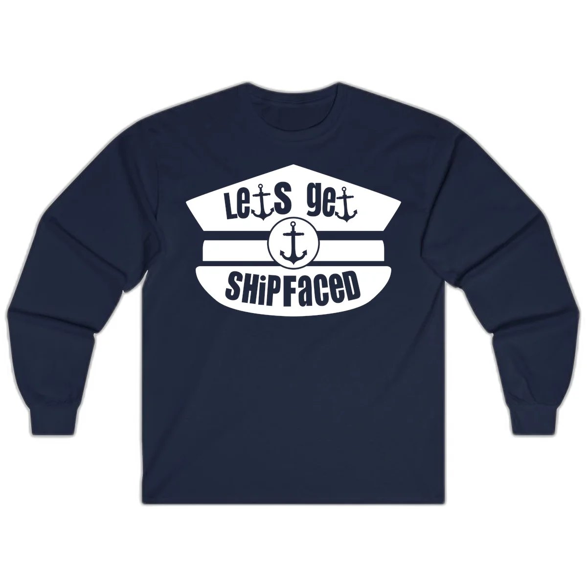 Let's Get Shipfaced Funny Cruise Long Sleeve Shirt in Navy