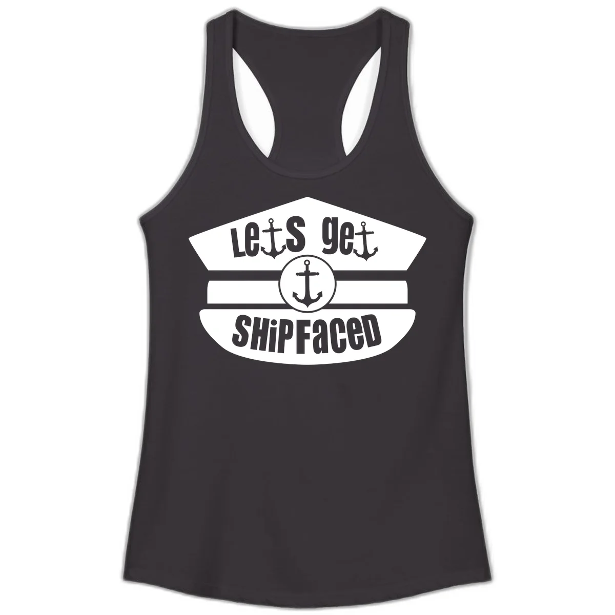 Let's Get Shipfaced Ladies Racerback Tank in Black