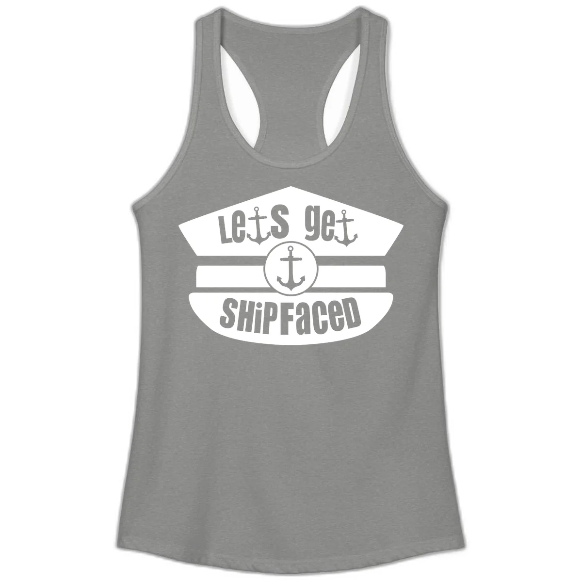 Let's Get Shipfaced Ladies Racerback Tank in Heather Grey