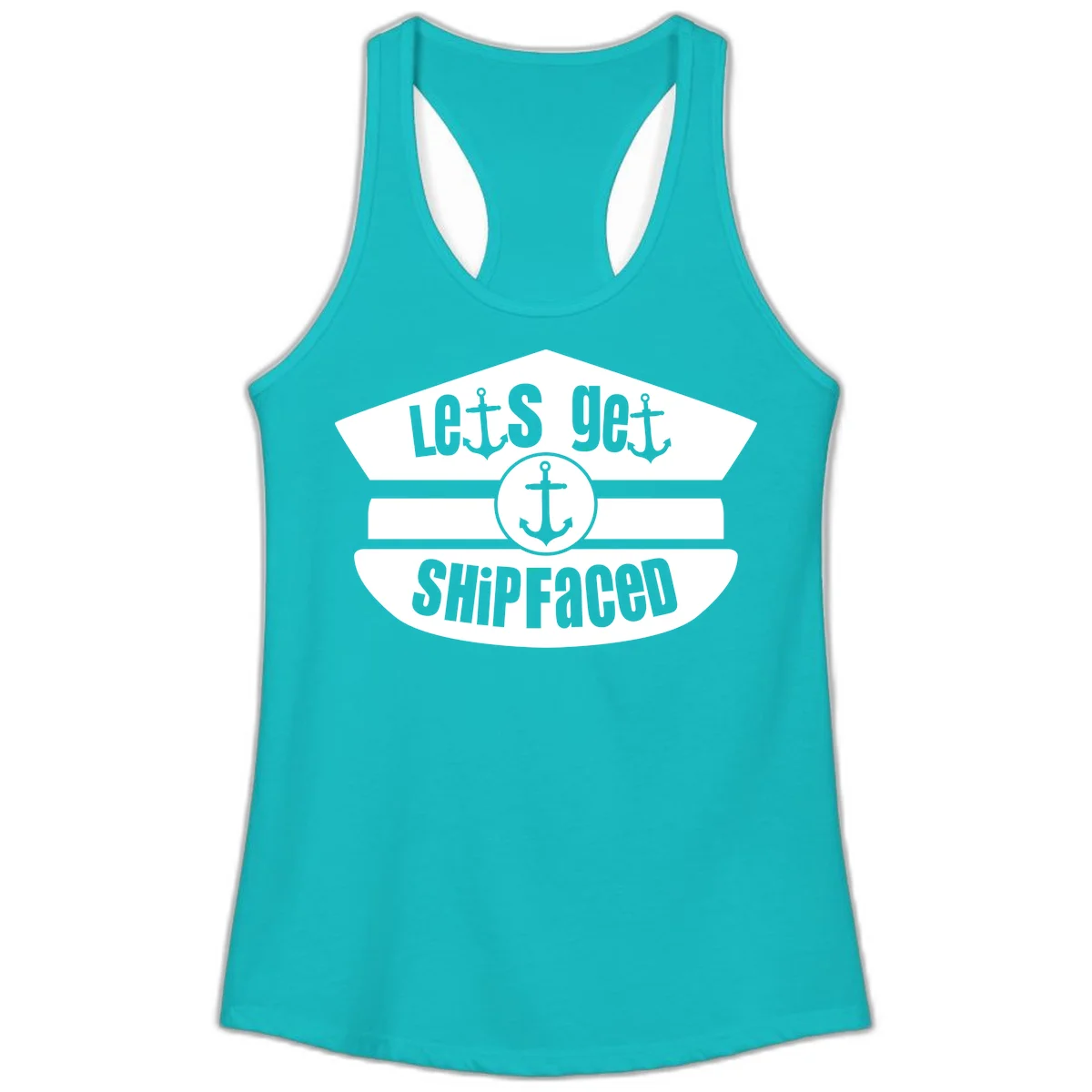 Let's Get Shipfaced Ladies Racerback Tank in Tahiti Blue