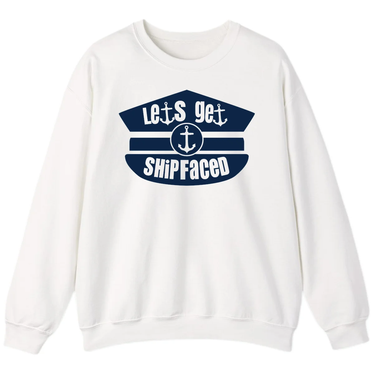 Let's Get Shipfaced Crewneck Sweatshirt in White