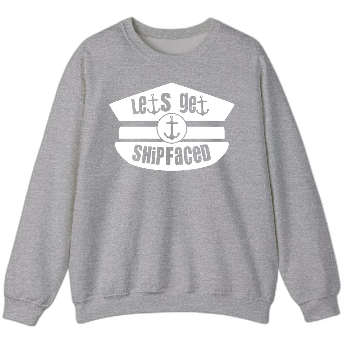 Let's Get Shipfaced Crewneck Sweatshirt in Sport Grey
