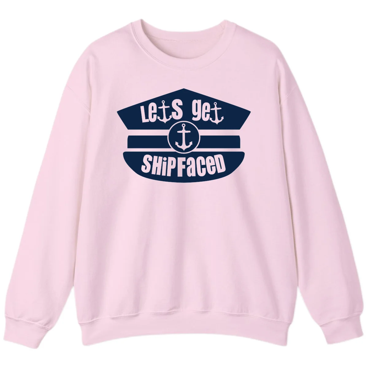Let's Get Shipfaced Crewneck Sweatshirt in Light Pink