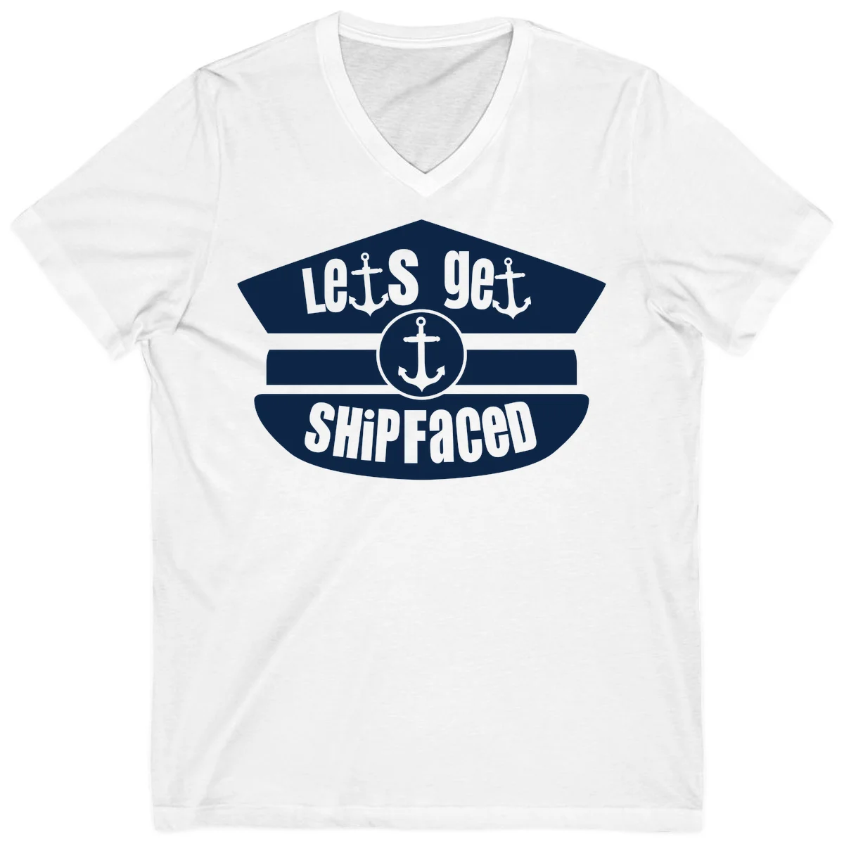 Let's Get Shipfaced Funny Nautical V-Neck Tee in White