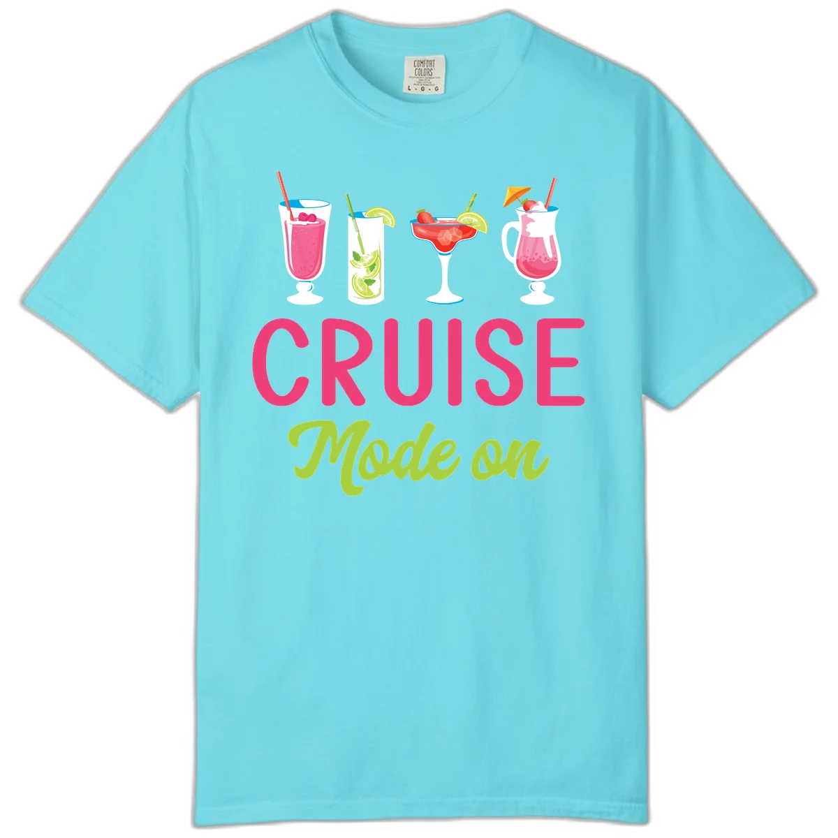 Cruise Mode On Comfort Colors Tropical T-Shirt in Lagoon Blue