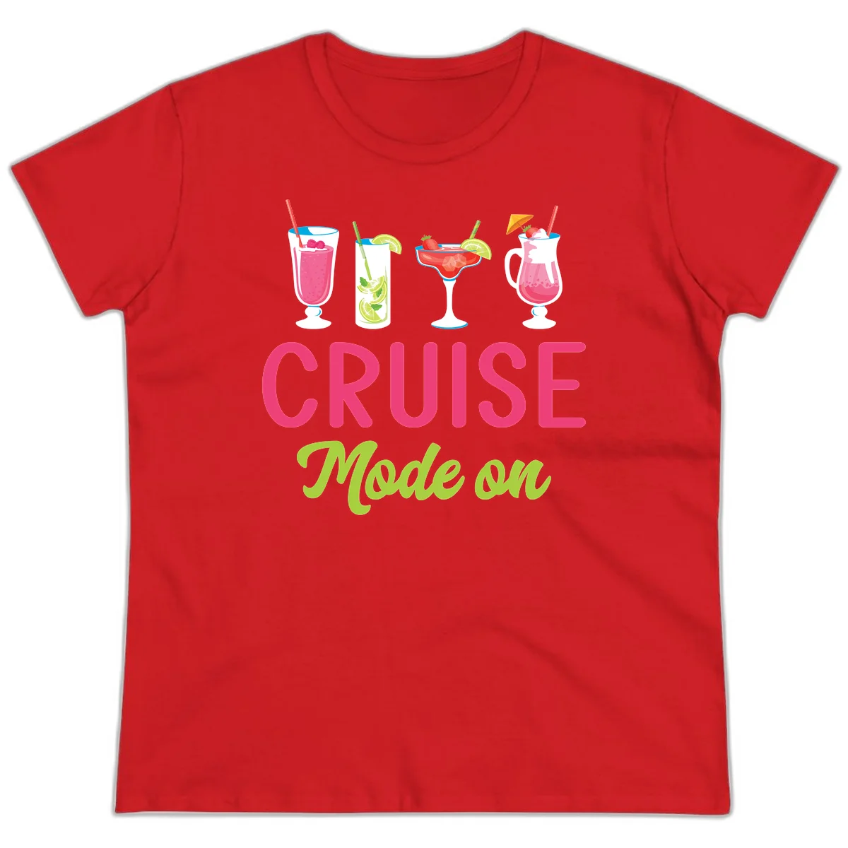 Cruise Mode On Ladies Tee - Tropical Drinks in Red