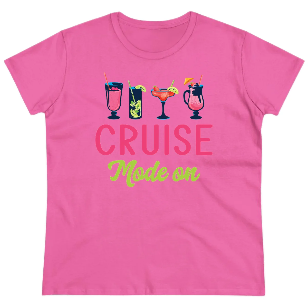 Cruise Mode On Ladies Tee - Tropical Drinks in Azalea