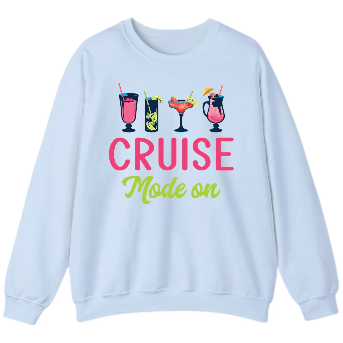 Cruise Mode On Tropical Cocktail Sweatshirt in Light Blue