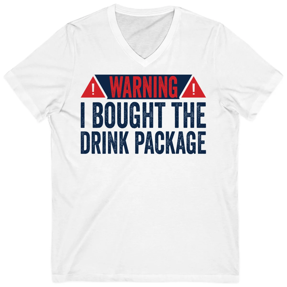 I Bought The Drink Package V-Neck in White