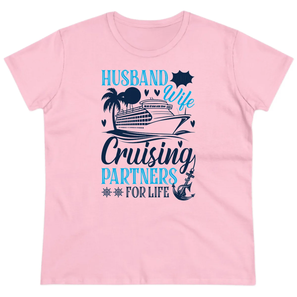 Husband Cruising Partners For Life Ladies Tee in Light Pink