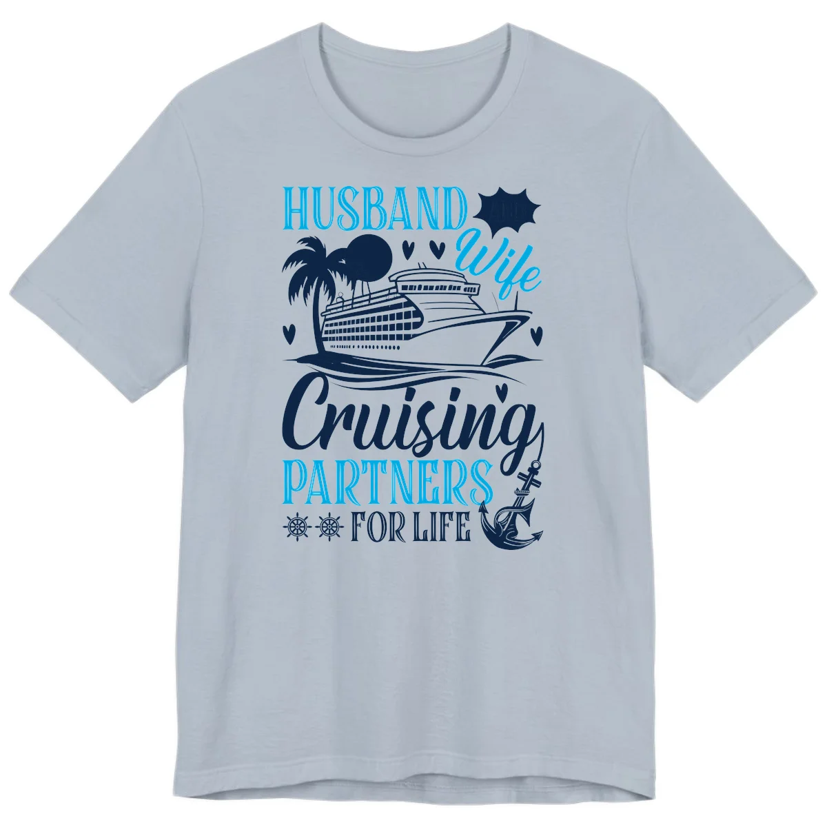 Husband Cruising Partners For Life Premium T-Shirt in Light Blue