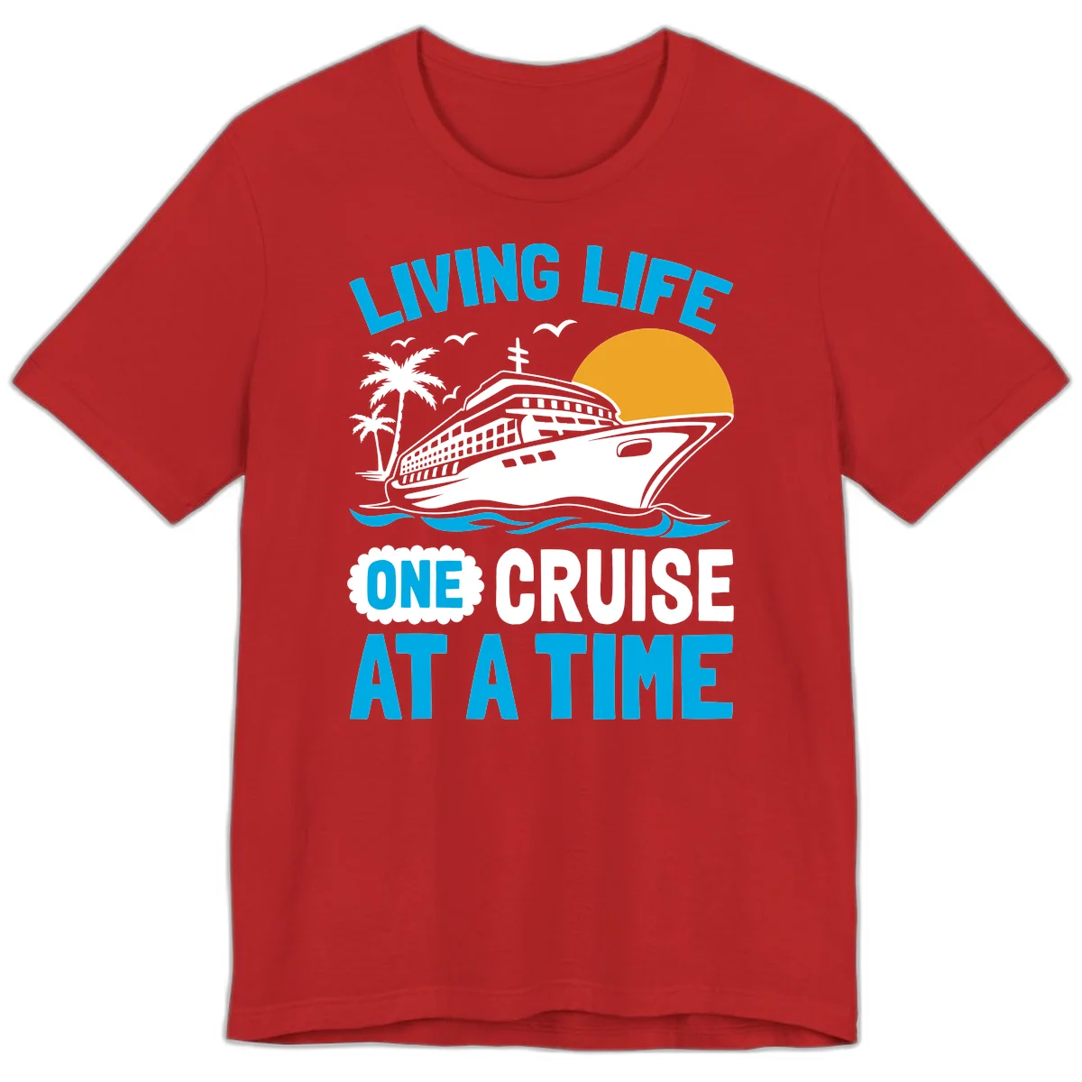 Living Life One Cruise At A Time Premium T-Shirt in Red