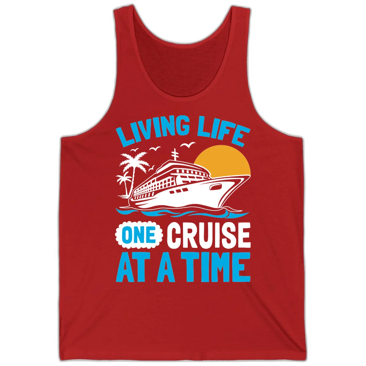 Living Life One Cruise At A Time Tank in Red