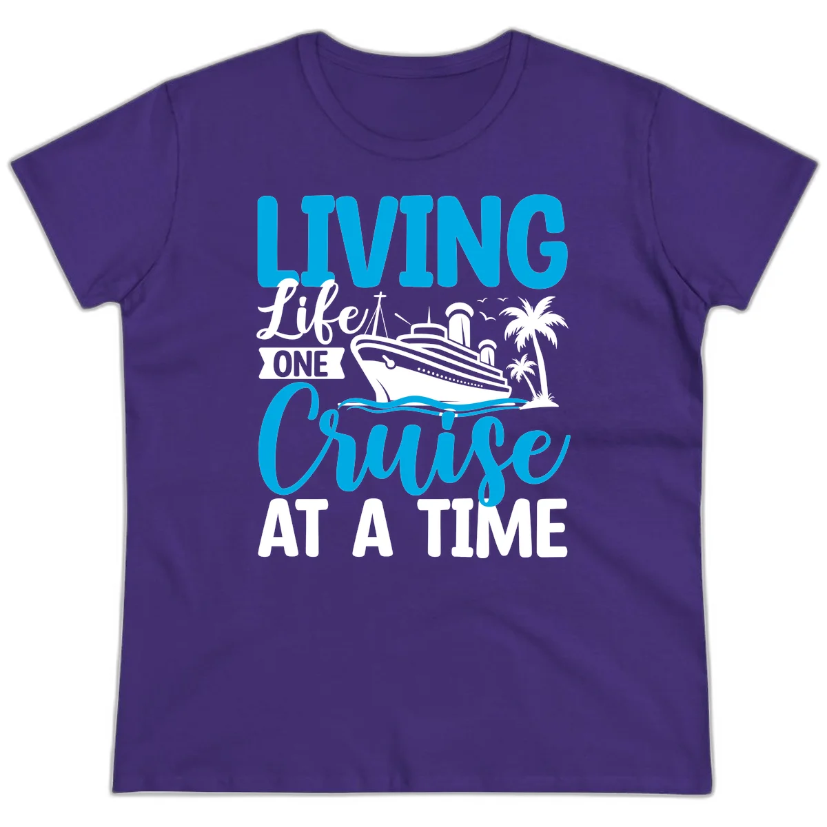 Living Like One Cruise At A Time Ladies Tee in Purple