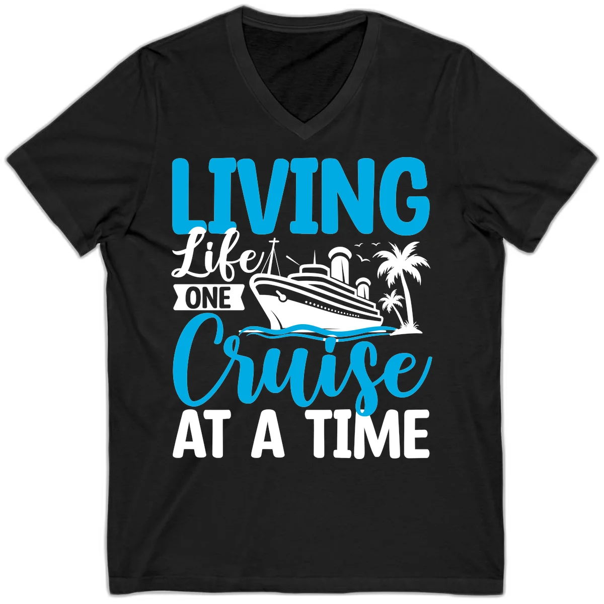 Living Like One Cruise At A Time V-Neck in Black