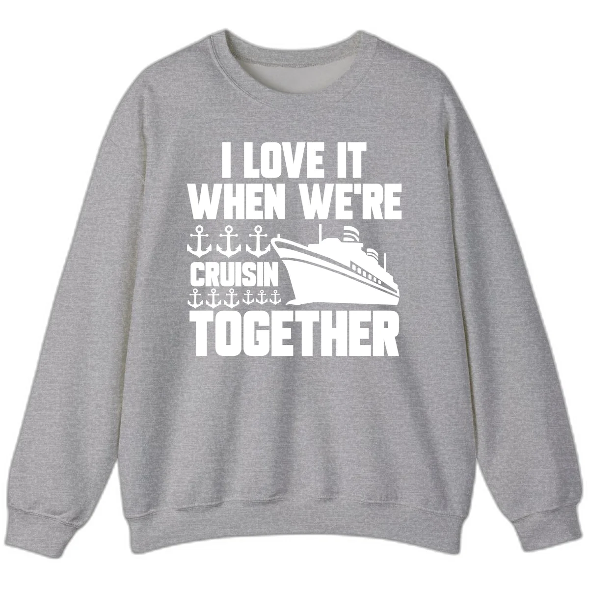 Cruisin' Anchors Together Sweatshirt in Sport Grey