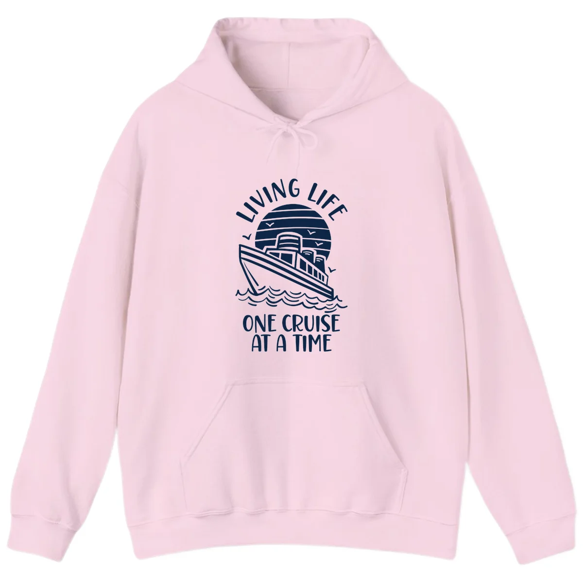Living Life One Cruise At A Time Hoodie in Light Pink