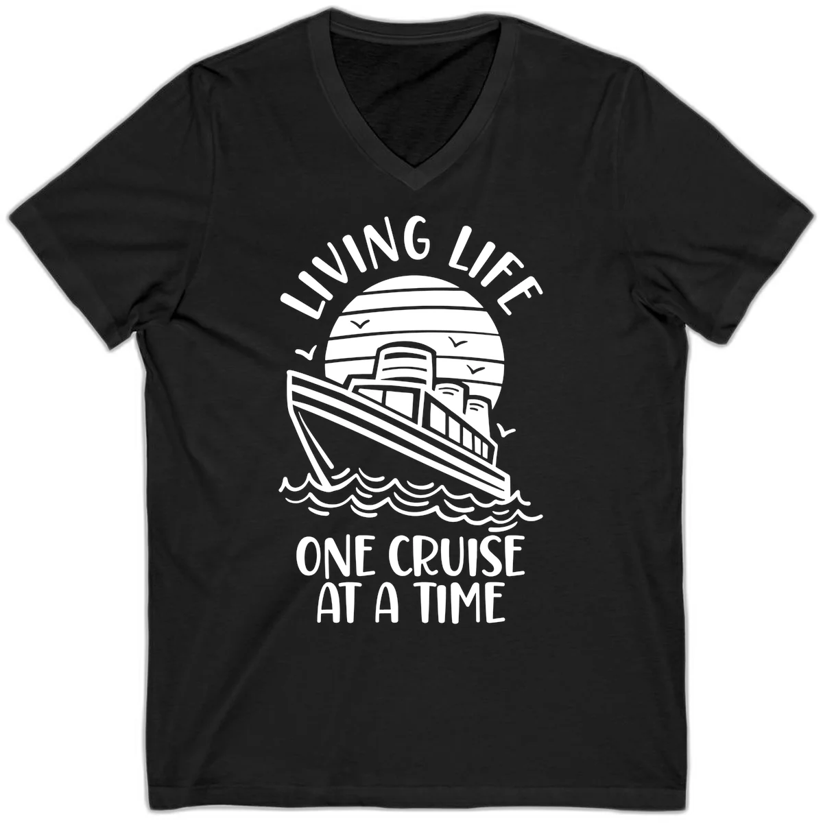 Living Life One Cruise At A Time V-Neck in Black