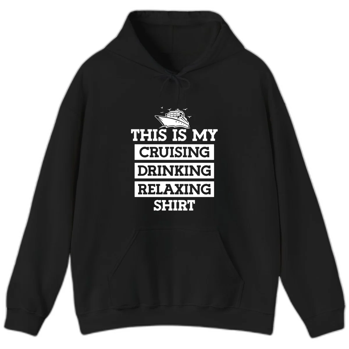 My Cruising Drinking Relaxing Hoodie in Black
