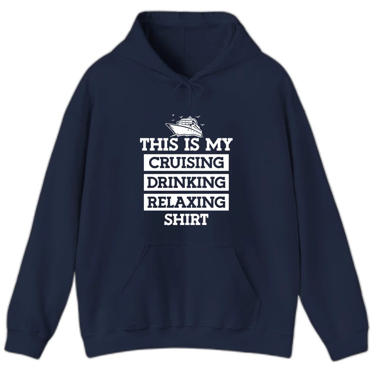 My Cruising Drinking Relaxing Hoodie in Navy
