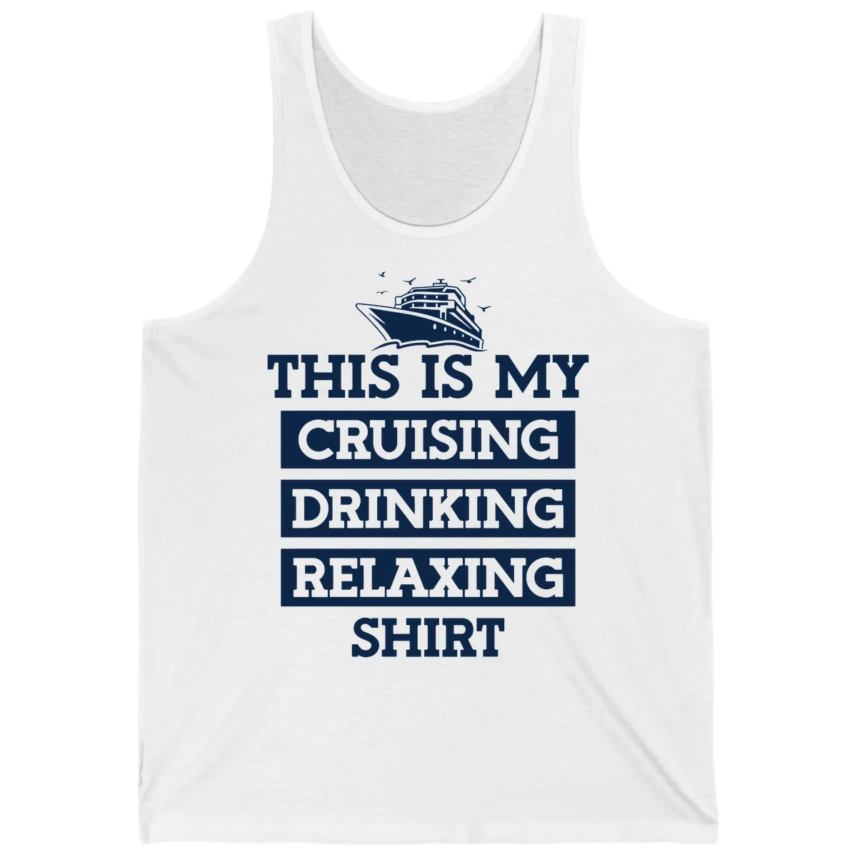 My Cruising Drinking Relaxing Tank in White