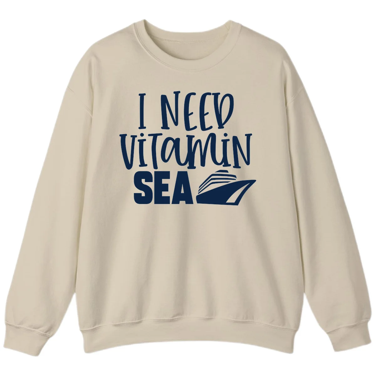 I Need Vitamin Sea Sweatshirt in Sand