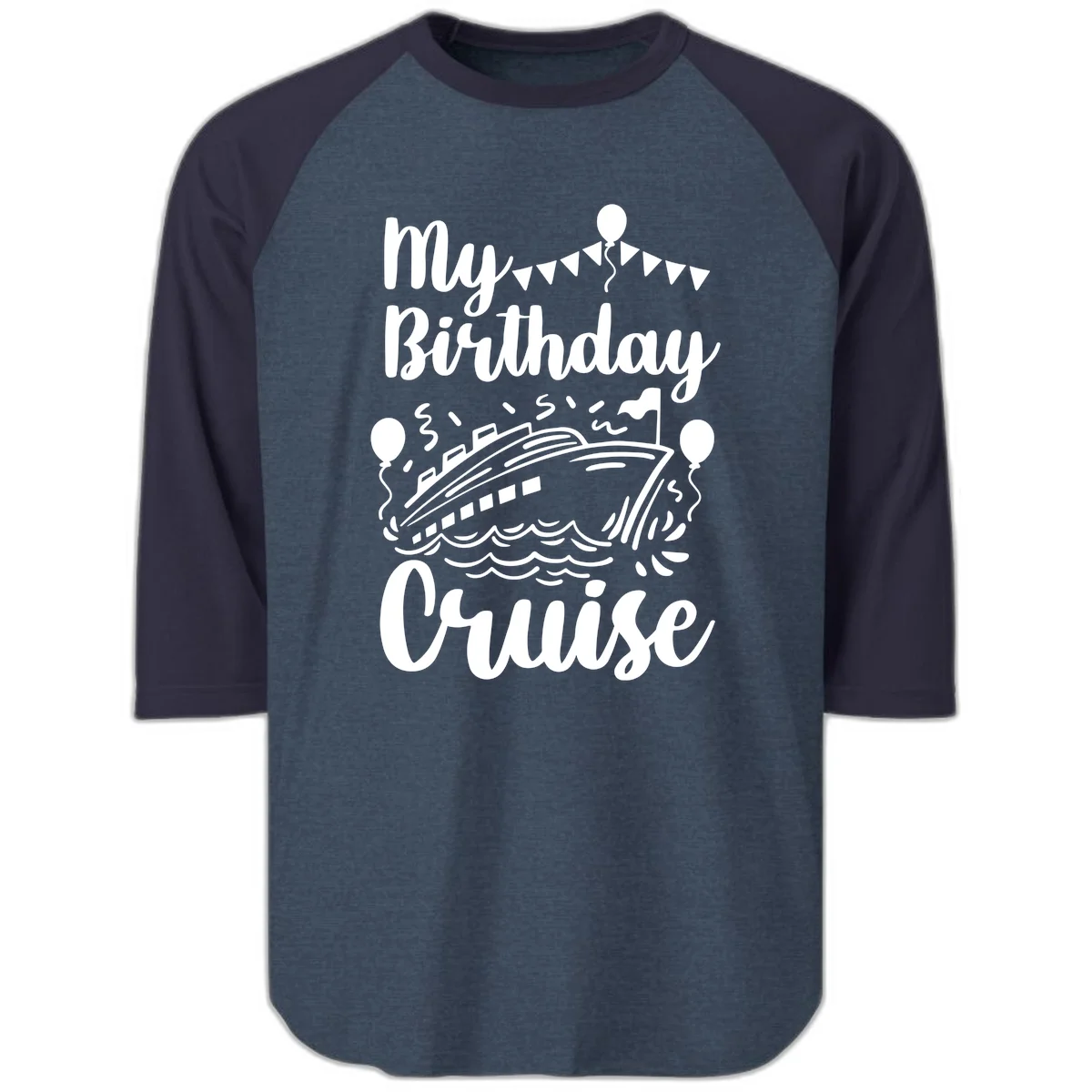 My Birthday Cruise Raglan 3/4 in Heather Denim Navy