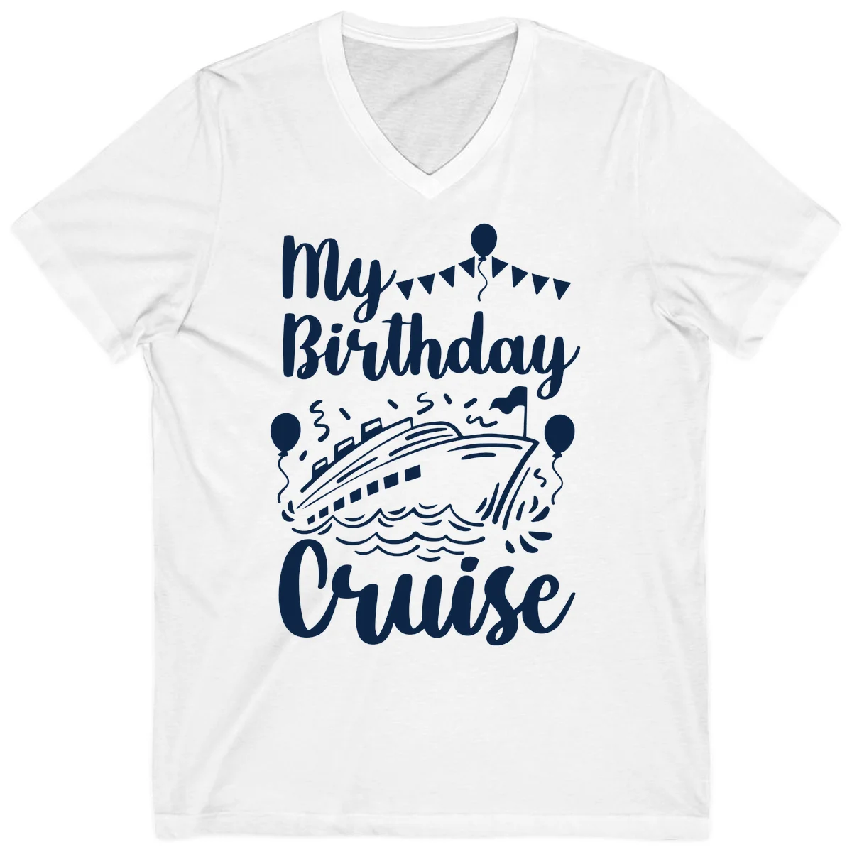 My Birthday Cruise V-Neck in White