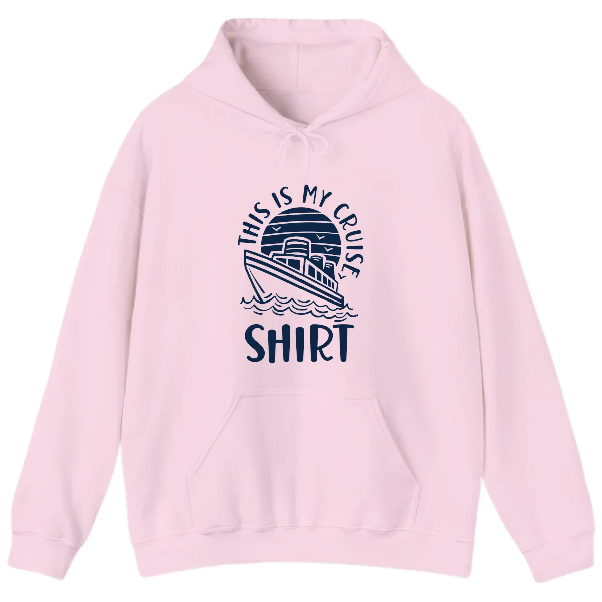 This Is My Cruise Ship Hoodie in Light Pink