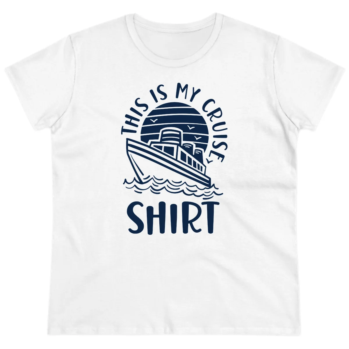This Is My Cruise Ship Ladies Tee in White