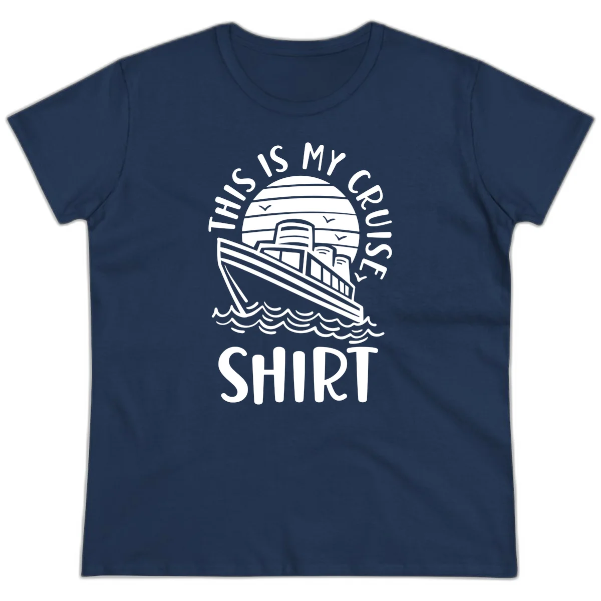 This Is My Cruise Ship Ladies Tee in Navy