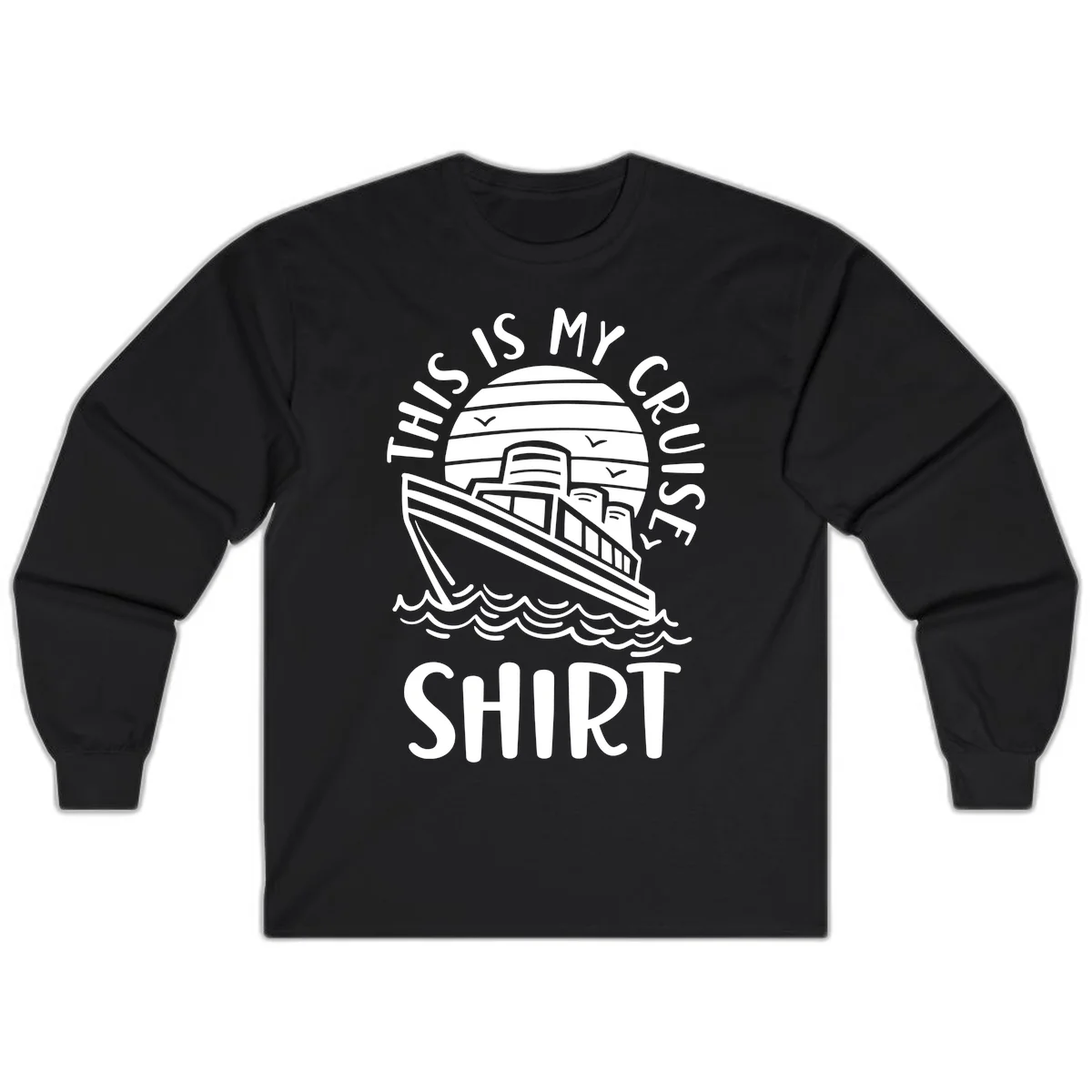 This Is My Cruise Ship Long Sleeve in Black