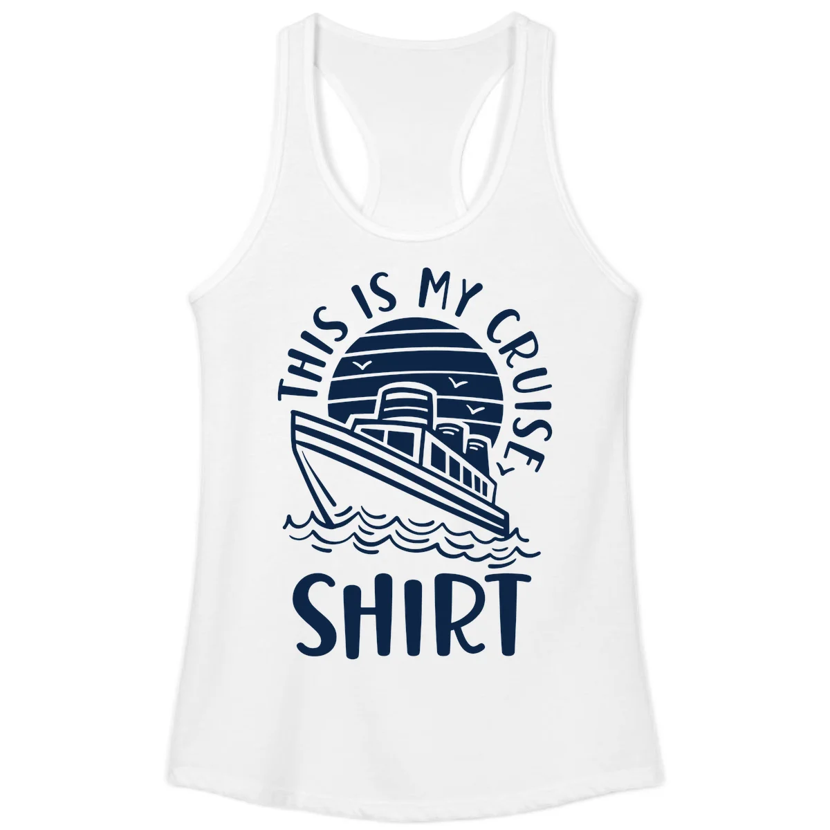 This Is My Cruise Ship Ladies Tank in White