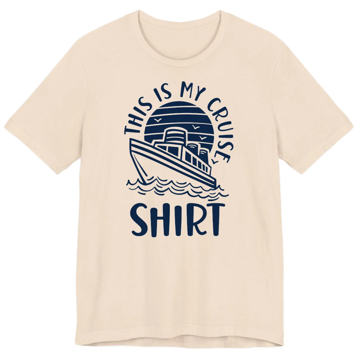 This Is My Cruise Ship Premium T-Shirt in Soft Cream