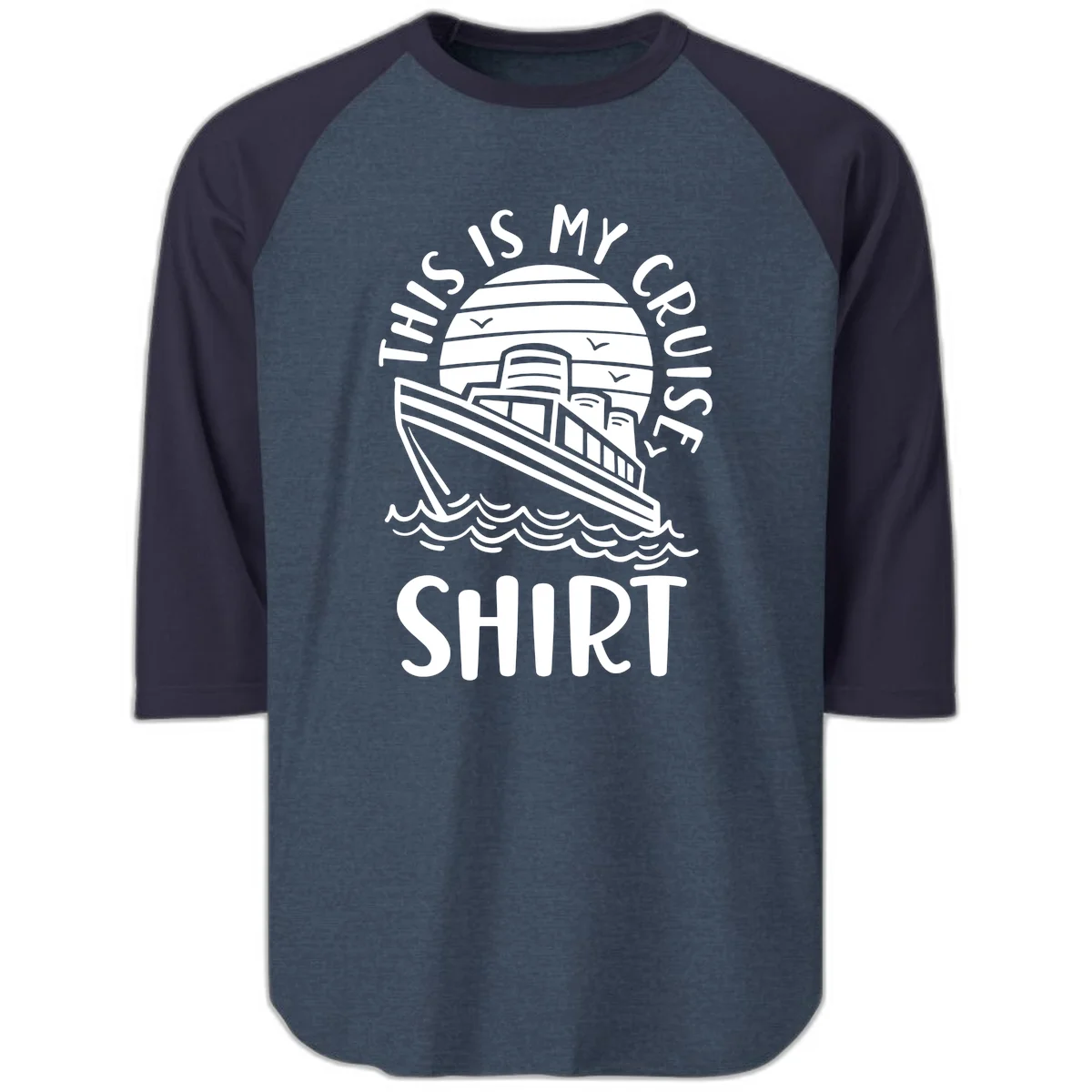 This Is My Cruise Ship Raglan 3/4 in Heather Denim Navy