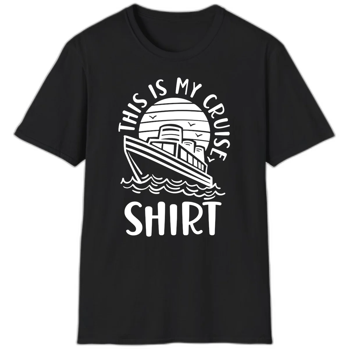 This Is My Cruise Ship T-Shirt in Black