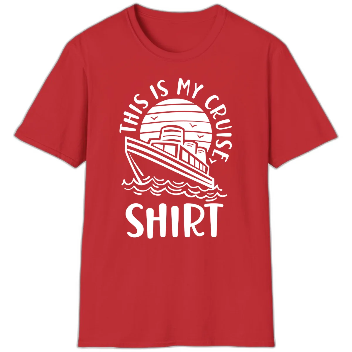 This Is My Cruise Ship T-Shirt in Red
