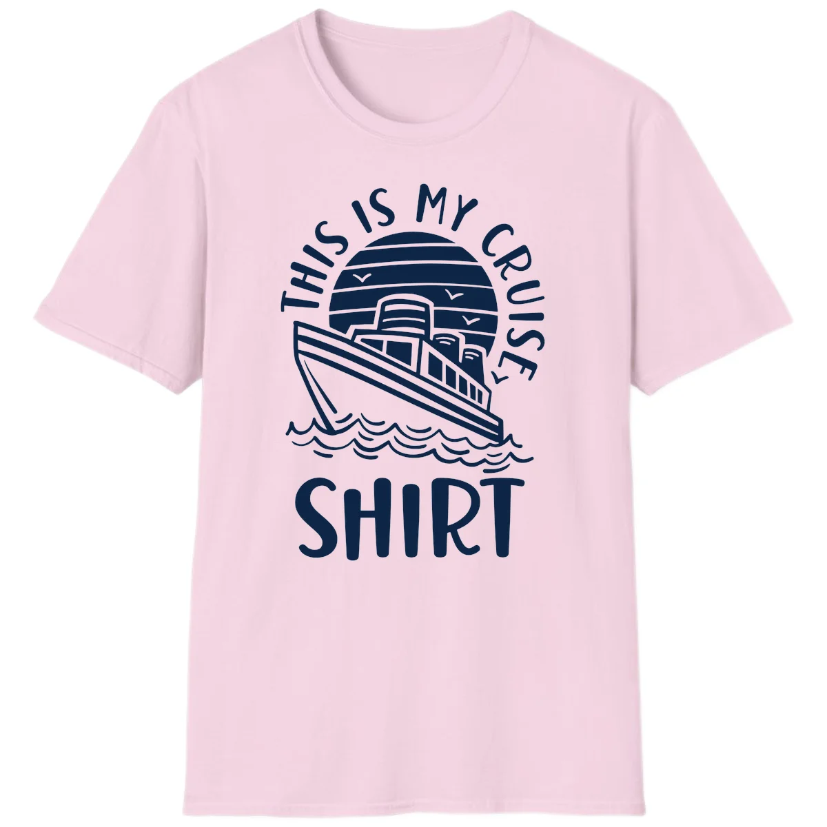 This Is My Cruise Ship T-Shirt in Light Pink