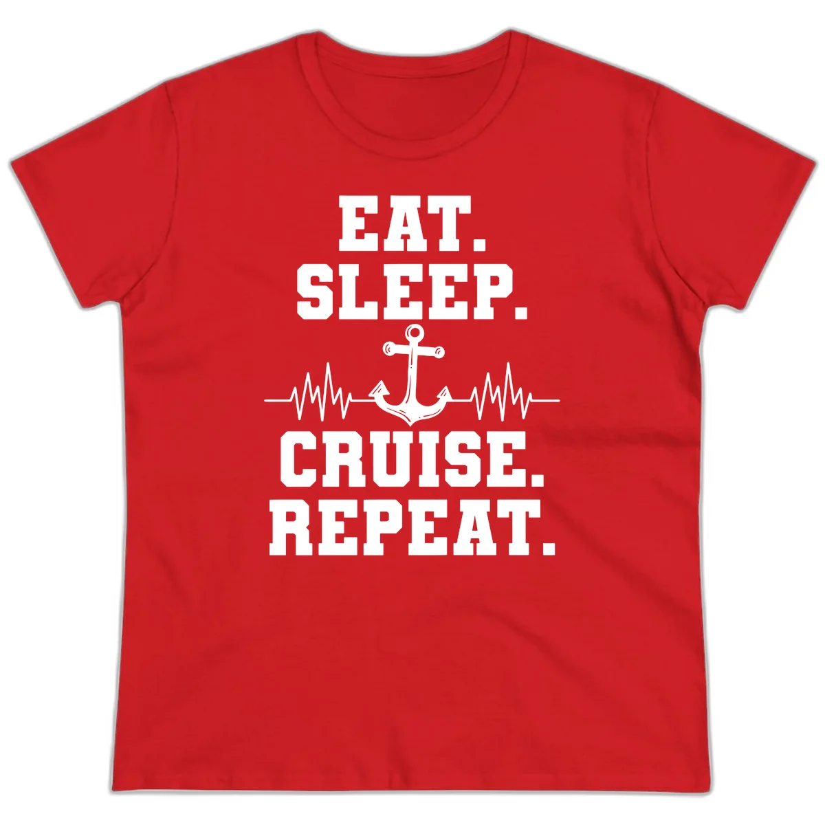 Eat Sleep Cruise Repeat Ladies Tee in Red