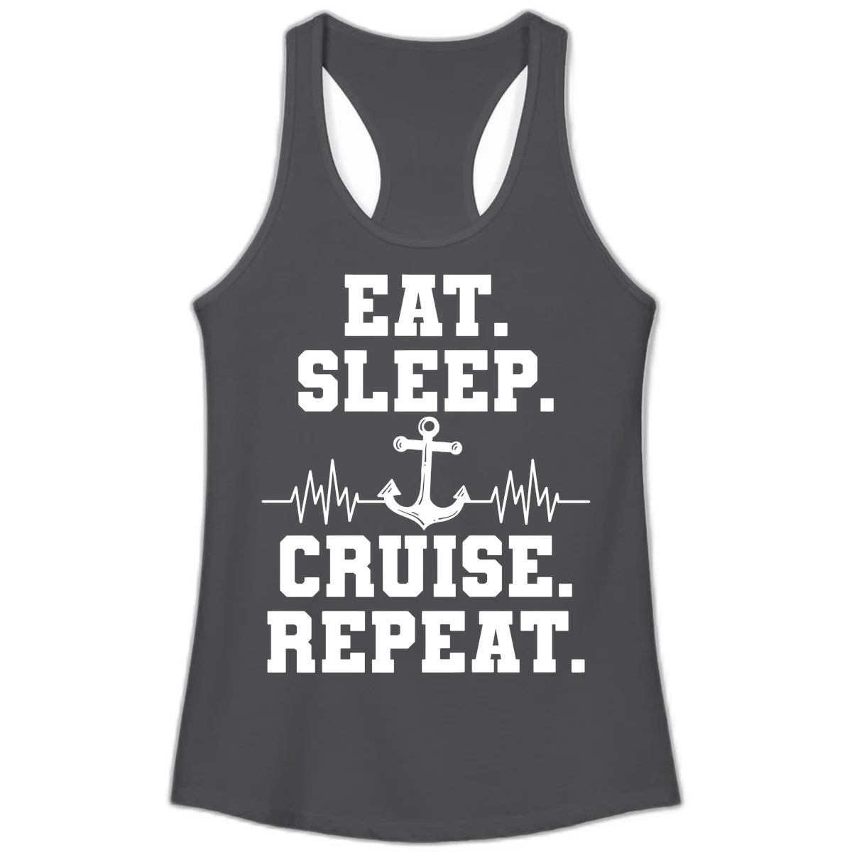 Eat Sleep Cruise Repeat Ladies Tank in Solid Dark Gray