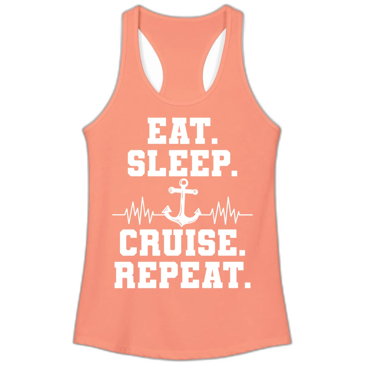 Eat Sleep Cruise Repeat Ladies Tank in Solid Light Orange