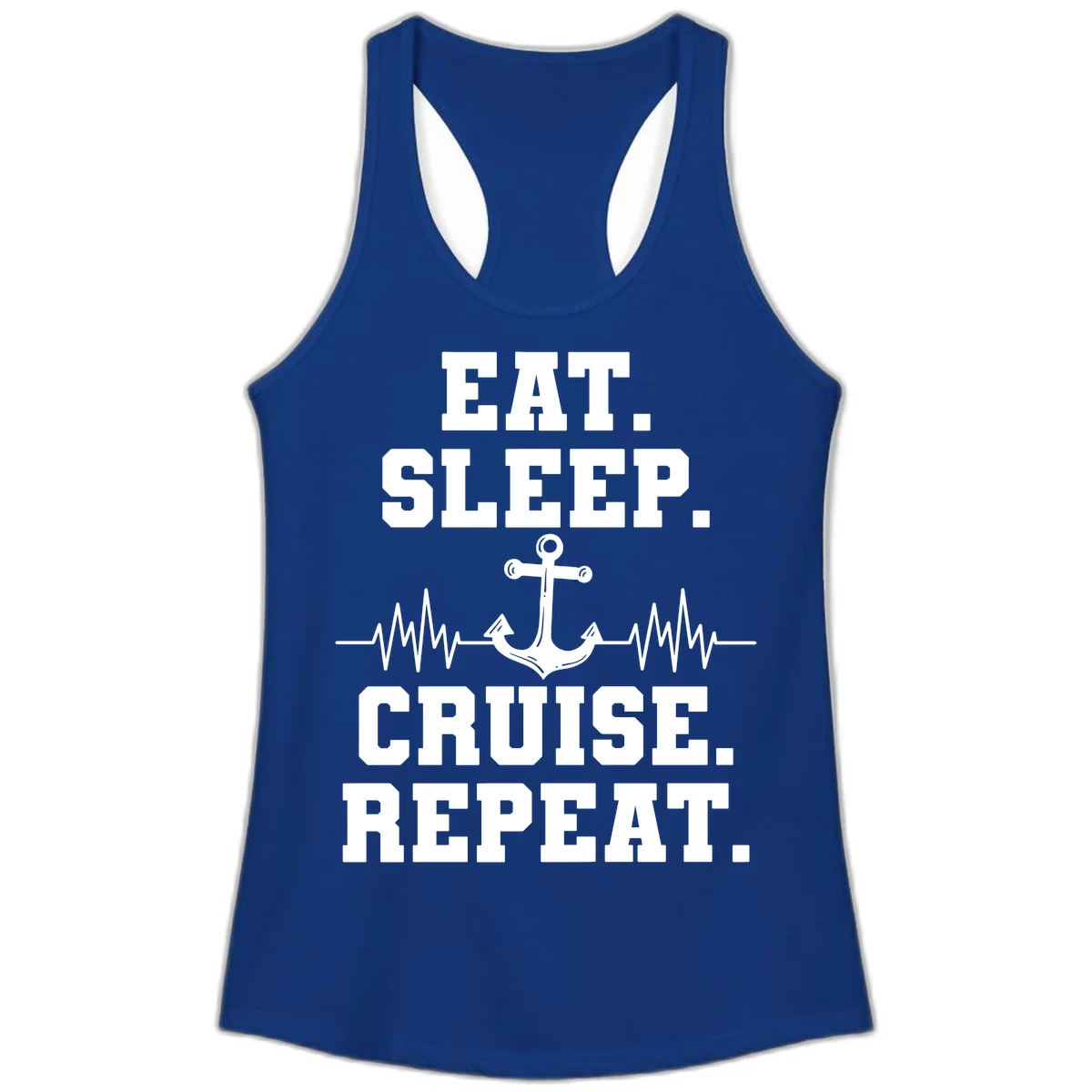Eat Sleep Cruise Repeat Ladies Tank in Solid Royal