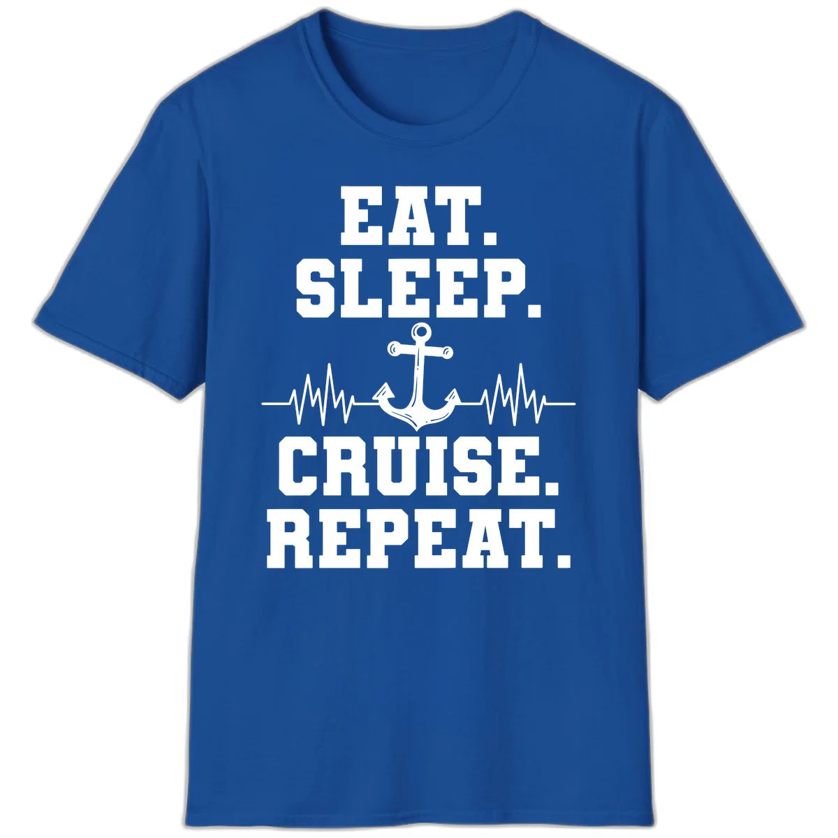 Eat Sleep Cruise Repeat T-Shirt in Royal